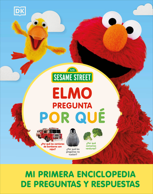 Sesame Street Elmo Pregunta Por Qu(c) (Elmo Asks Why?) - DK