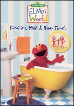 Sesame Street: Elmo's World - Families, Mail and Bath Time - Jim Martin; Ken Diego; Lisa Simon; Steven Feldman; Ted May; Victor Di Napoli