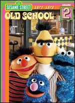 Sesame Street: Old School - Vol. 2 - 1974-1979