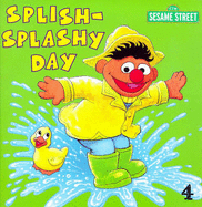 Sesame Street: Splishy Splashy Day - Alexander, Liza