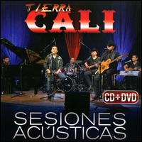 Sesiones Acsticas - Tierra Cali