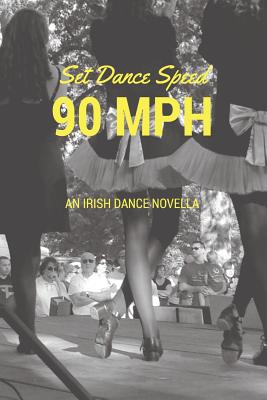 Set Dance Speed: 90 MPH - Devlin, Megh