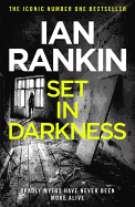 Set In Darkness: The #1 bestselling series that inspired BBC One's REBUS