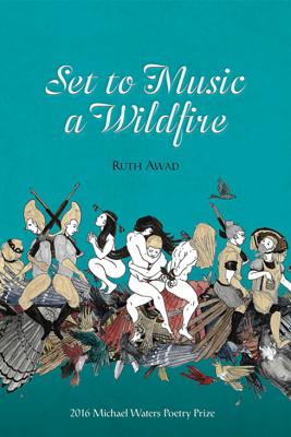 Set to Music a Wildfire - Awad, Ruth