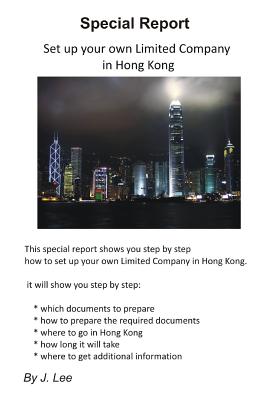 Set up your own Limited Company in Hong Kong - Lee, J