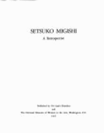 Setsuko Migishi: A Retrospective