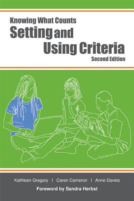 Setting and Using Criteria - Gregory, Kathleen, and Cameron, Caren, and Davies, Anne