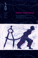 Settler Colonialism: Volume 107