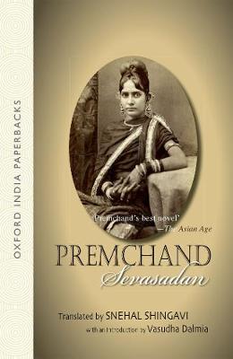 Sevasadan - Premchand, Munshi, and Shingavi, Snehal, and Dalmia, Vasudha