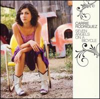 Seven Angels on a Bicycle - Carrie Rodriguez