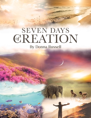 Seven Days of Creation - Russell, Donna