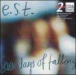 Seven Days of Falling [Bonus DVD]