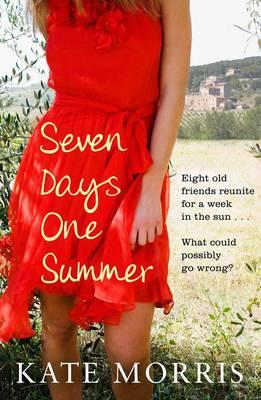 Seven Days One Summer - Morris, Kate