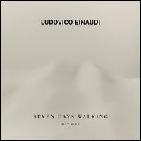 Seven Days Walking: Day One - Ludovico Einaudi
