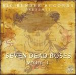 Seven Dead Roses, Vol. 1 - Various Artists