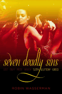 Seven Deadly Sins Vol. 3: Sloth; Gluttony; Greed