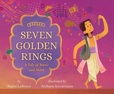 Seven Golden Rings: A Tale of Music and Math - Larocca, Rajani