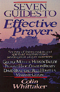Seven Guides to Effective Prayer