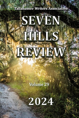 Seven Hills Review 2024: Vol. 29 - Multiple