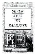 SEVEN KEYS TO BALDPATE (Mystery Classic): Mysterious Thriller in a Closed Mountain Hotel