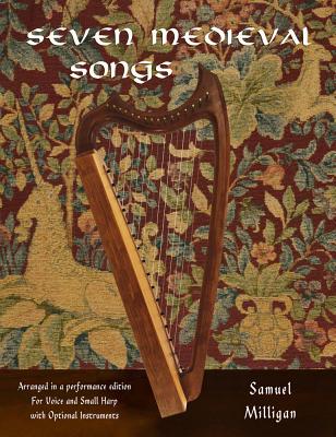 Seven Medieval Songs - Milligan, Samuel