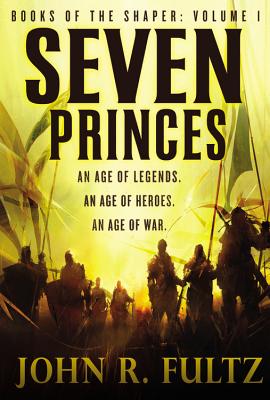 Seven Princes - Fultz, John R