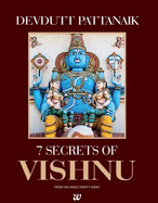 Seven Secrets of the Vishnu