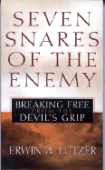 Seven Snares of the Enemy - Lutzer, Erwin W, Dr.