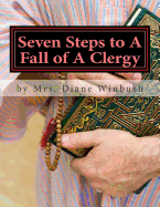 Seven Steps to A Fall of A Clergy: Apostasy in the Pulpit