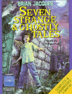 Seven Strange & Ghostly Tales