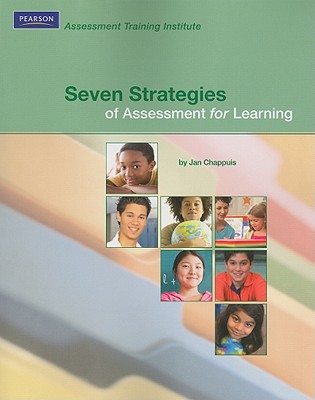 Seven Strategies of Assessment for Learning - Chappuis, Jan