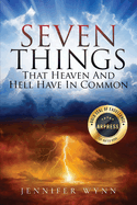 Seven Things That Heaven and Hell Have In Common