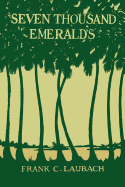 Seven Thousand Emeralds