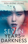 Seven Years of Darkness