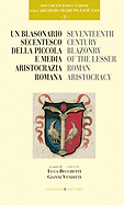 Seventeenth Century Blazonry of the Lesser Roman Aristocracy