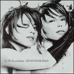 Seventh Heaven - T.M. Revolution