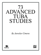 Seventy-Three Advanced Tuba Studies
