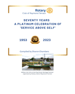 Seventy Years-A Platinum Celebration of 'Service Above Self'