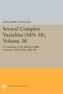 Several Complex Variables: Proceedings of the Mittag-Leffler Institute, 1987-1988