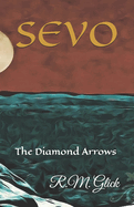 Sevo: The Diamond Arrows