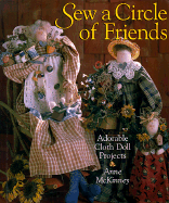 Sew a Circle of Friends: Adorable Cloth Doll Projects