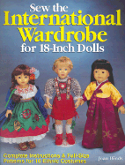 Sew the International Wardrobe for 18-Inch Dolls