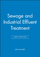 Sewage and Industrial Effluent Treatment