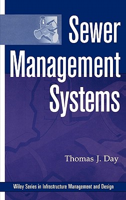 Sewer Management Systems - Day, Thomas J