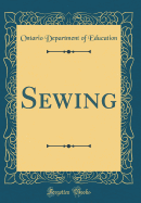 Sewing (Classic Reprint)