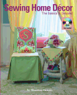 Sewing Home Decor: The basics & beyond