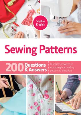 Sewing Patterns: 200 Questions & Answers - English, Sophie