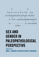 Sex and Gender in Paleopathological Perspective