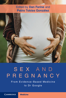 Sex and Pregnancy - Farine, Dan (Editor), and Tobas Gonzlez', Pablo (Editor)