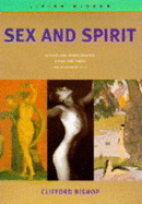 Sex and Spirit: Living Wisdom